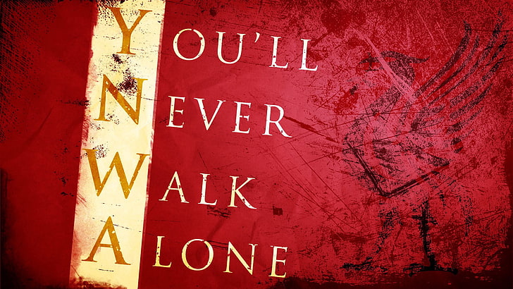 You'll Never Walk Alone Print, closeup, message, sign, guidance Free HD Wallpaper