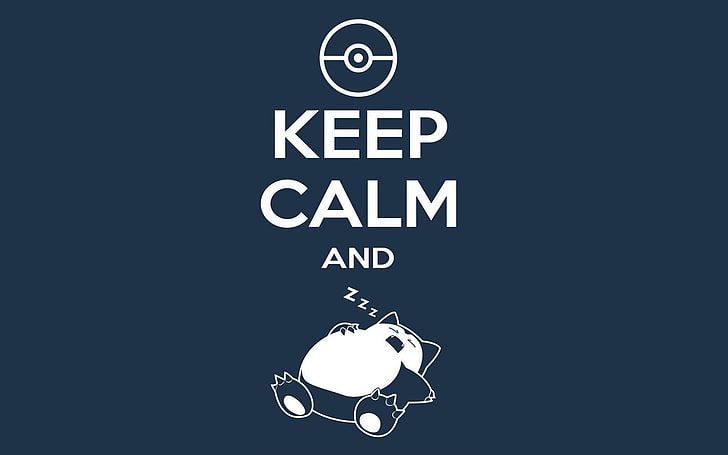 Keep Calm and Sleep, representation, creativity, snorlax, lighting equipment Free HD Wallpaper