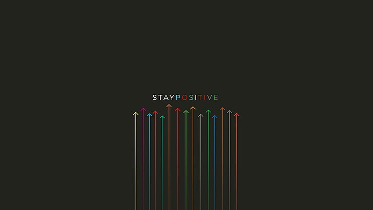 Stay Positive Funny, multi colored, pencil, illuminated, arrows