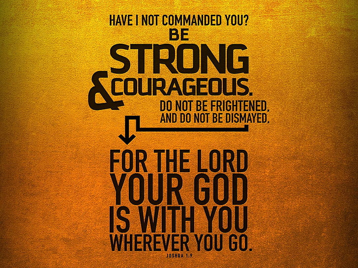 Bible Verses Courage, verses, bible verses, bible, religion Free HD Wallpaper